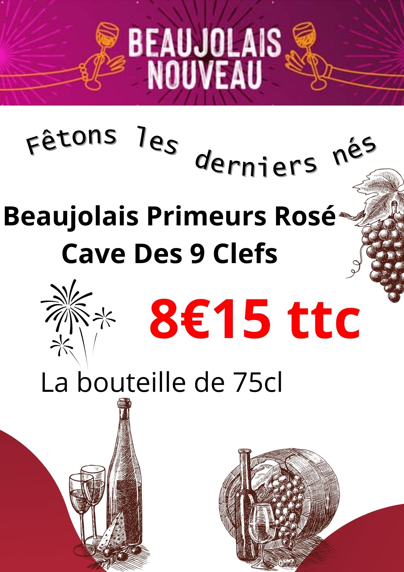 Vins primeurs - Beaujolais Nouveau - Caves du Tour'Billon novembre 2023 - 73330 Pont-de-Beauvoisin